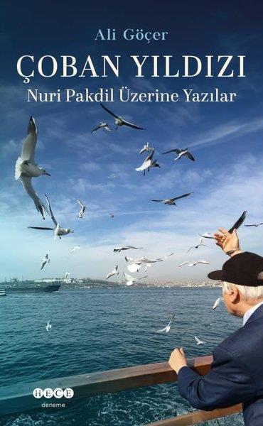 Ali GöçerDeneme KitaplarıÇoban Yıldızı - Nuri Pakdil Üzerine Yazılar