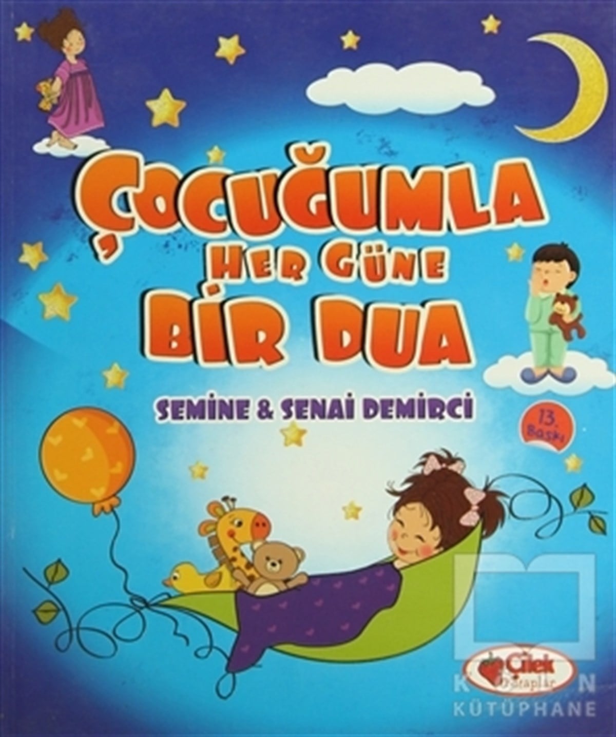 Semine DemirciDin EğitimiÇocuğumla Her Güne Bir Dua