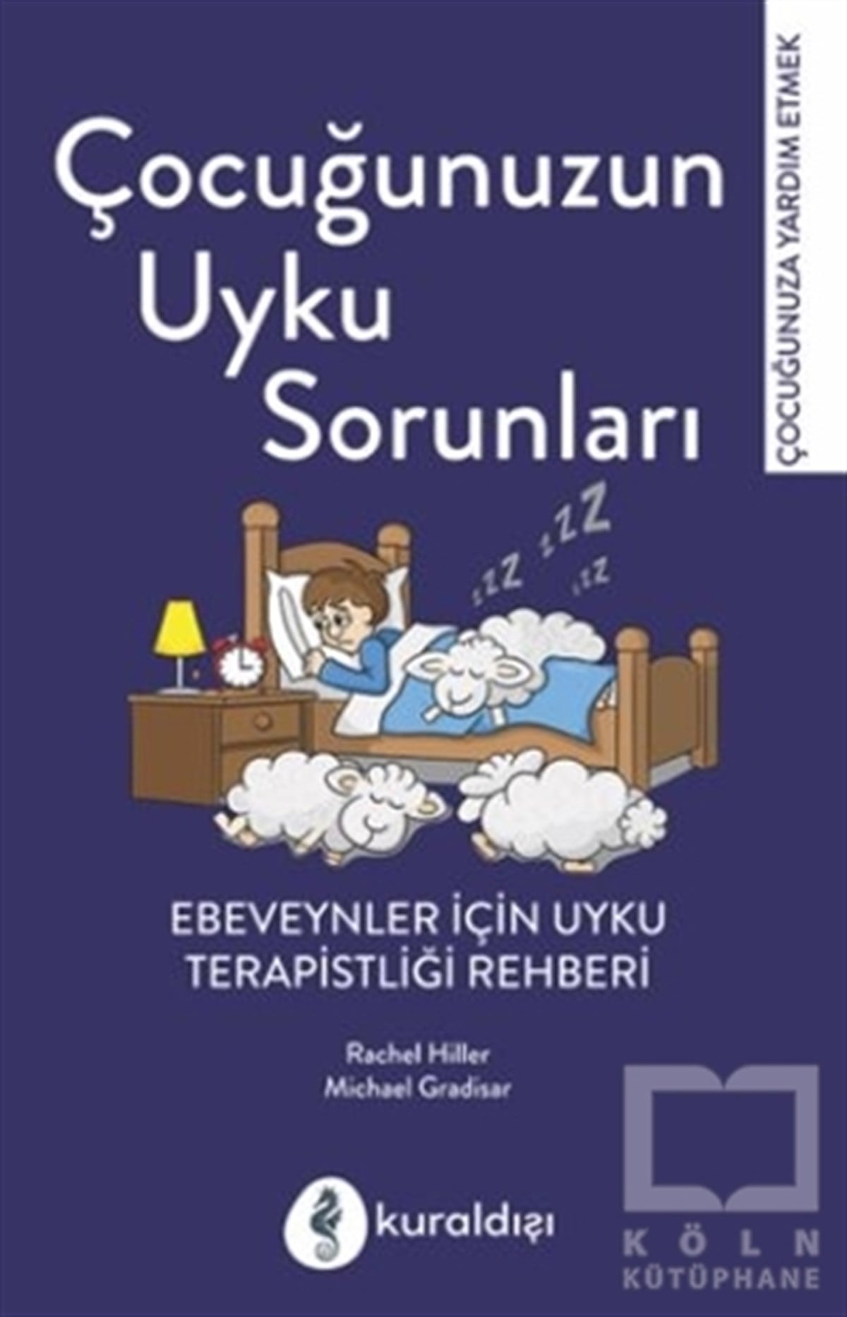 Michael GradisarAile ve Çocuk KitaplarıÇocuğunuzun Uyku Sorunları