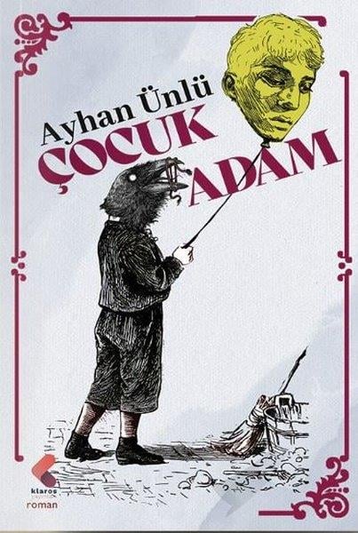 Ayhan ÜnlüTürk RomaniÇocuk Adam