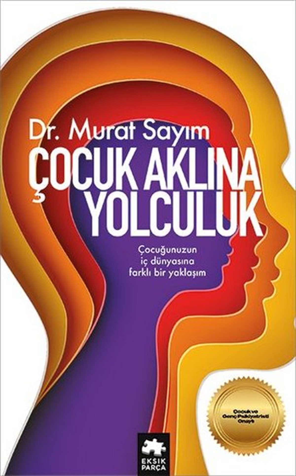 Murat SayımAile - ÇocukÇocuk Aklına Yolculuk