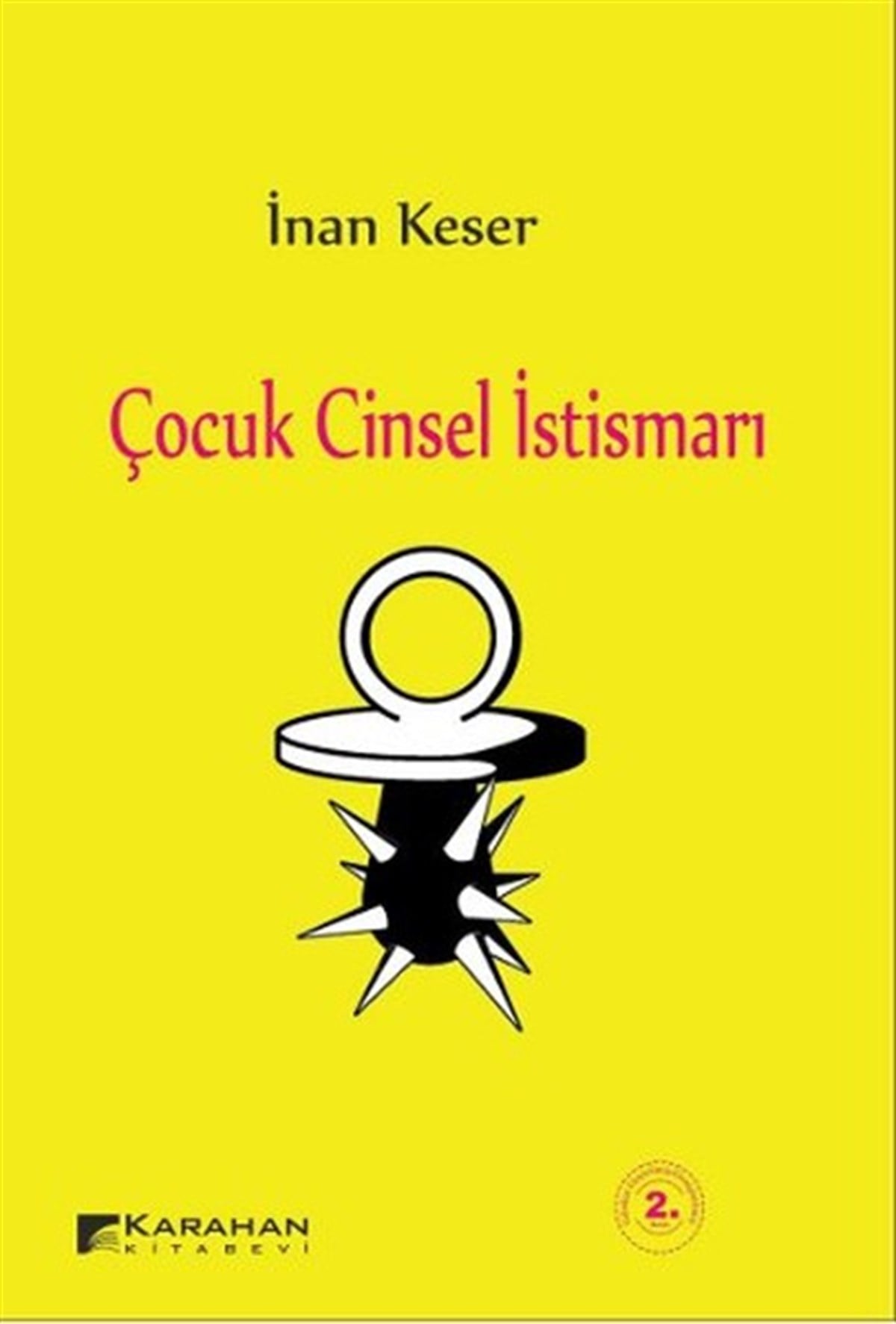 Seyfi KarahanSosyoloji KitaplarıÇocuk Cinsel İstismarı