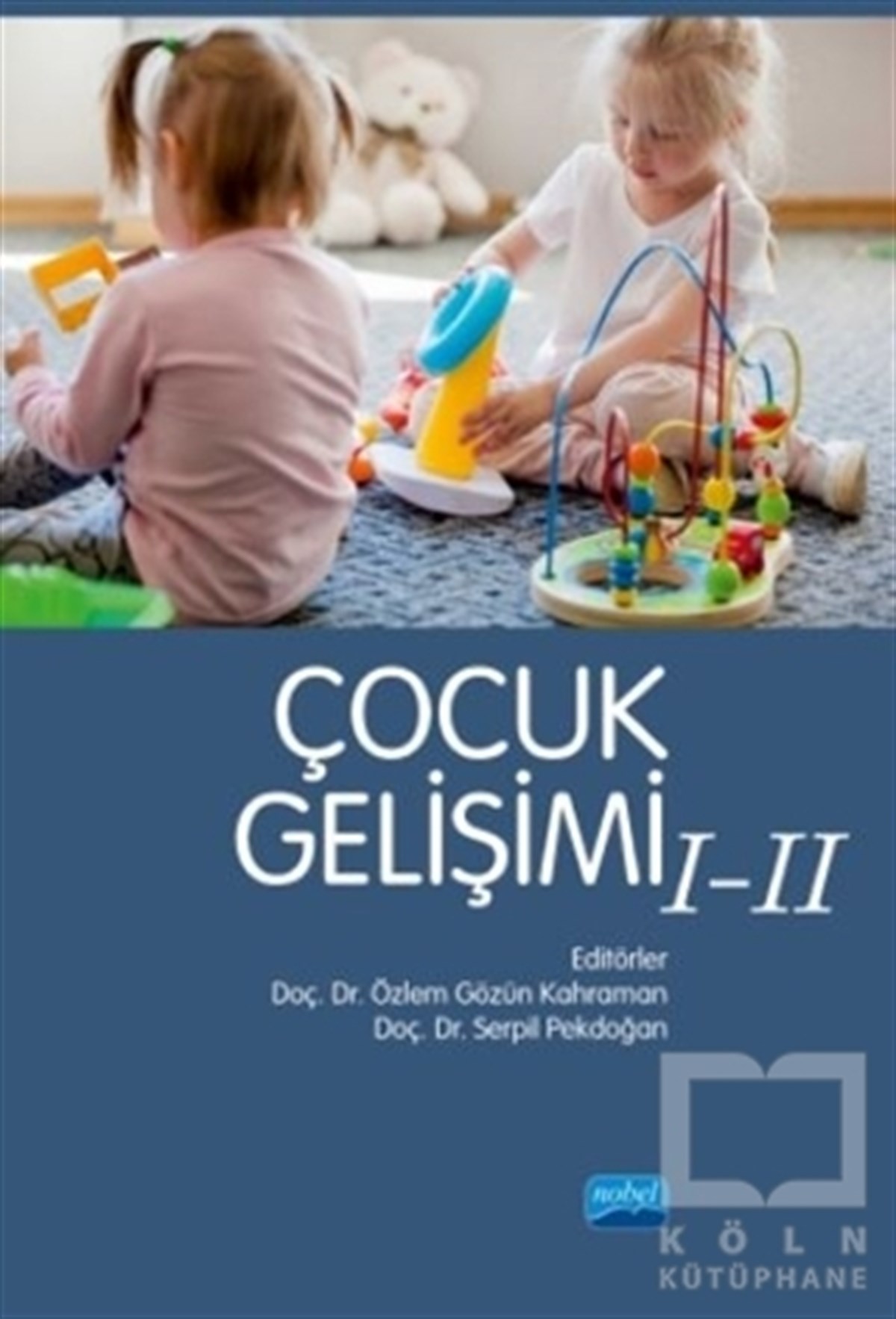 KolektifAile ve Çocuk KitaplarıÇocuk Gelişimi 1-2