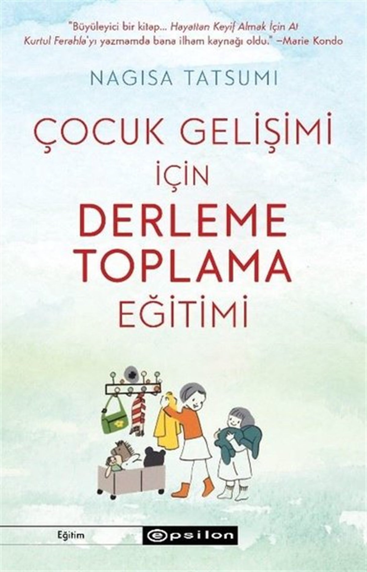 Nagisa TatsumiAile - ÇocukÇocuk Gelişimi İçin Derleme Toplama Eğitimi