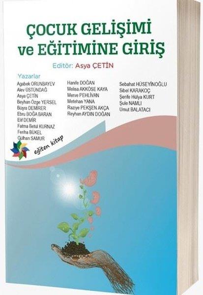 KolektifÇocuk Gelisim KitaplariÇocuk Gelişimi ve Eğitimine Giriş