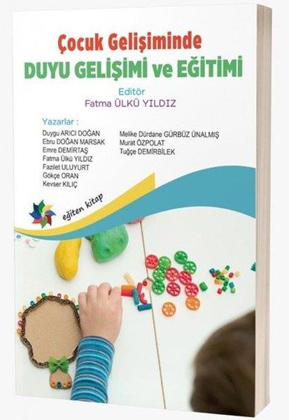 KolektifAile - ÇocukÇocuk Gelişiminde Duyu Gelişimi ve Eğitimi