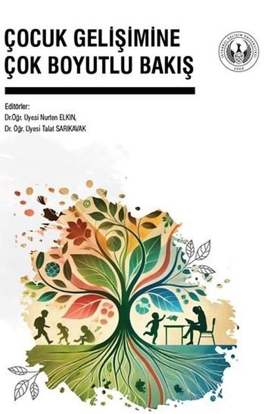 KolektifDigerÇocuk Gelişimine Çok Boyutlu Bakış