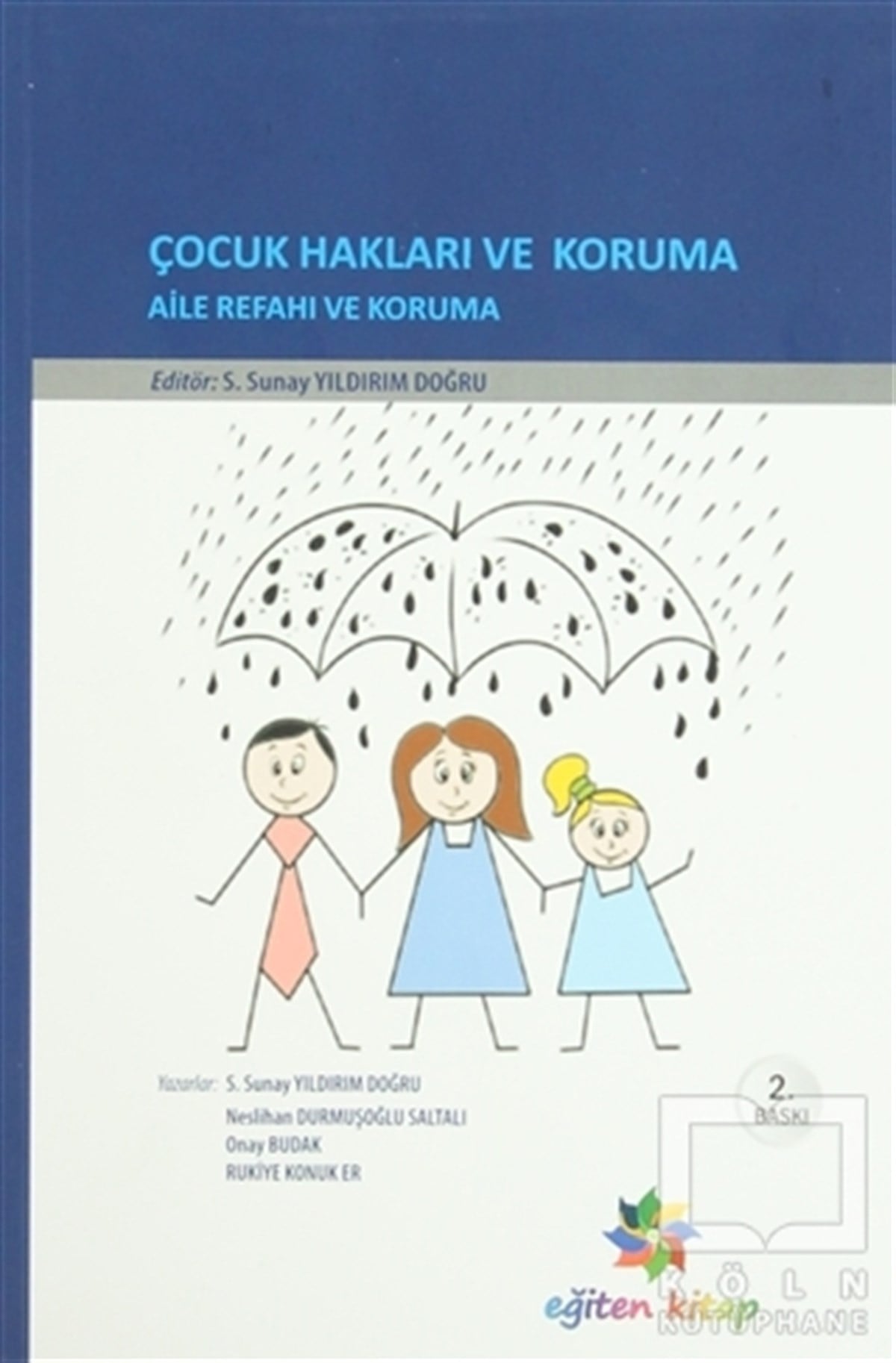 Sunay Yıldırım DoğruÇocuk PsikolojisiÇocuk Hakları ve Koruma