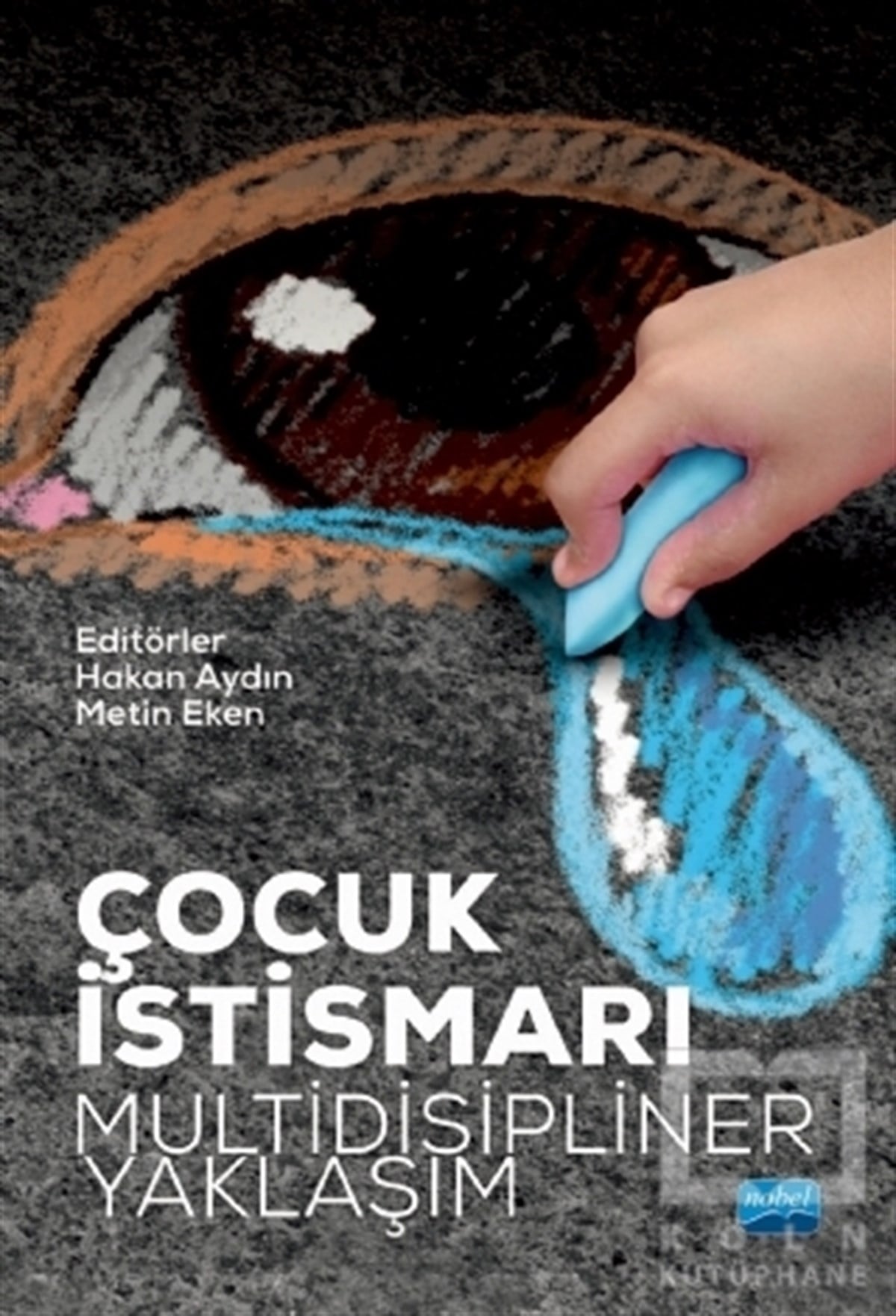 Hakan AydınAile ve Çocuk KitaplarıÇocuk İstismarı