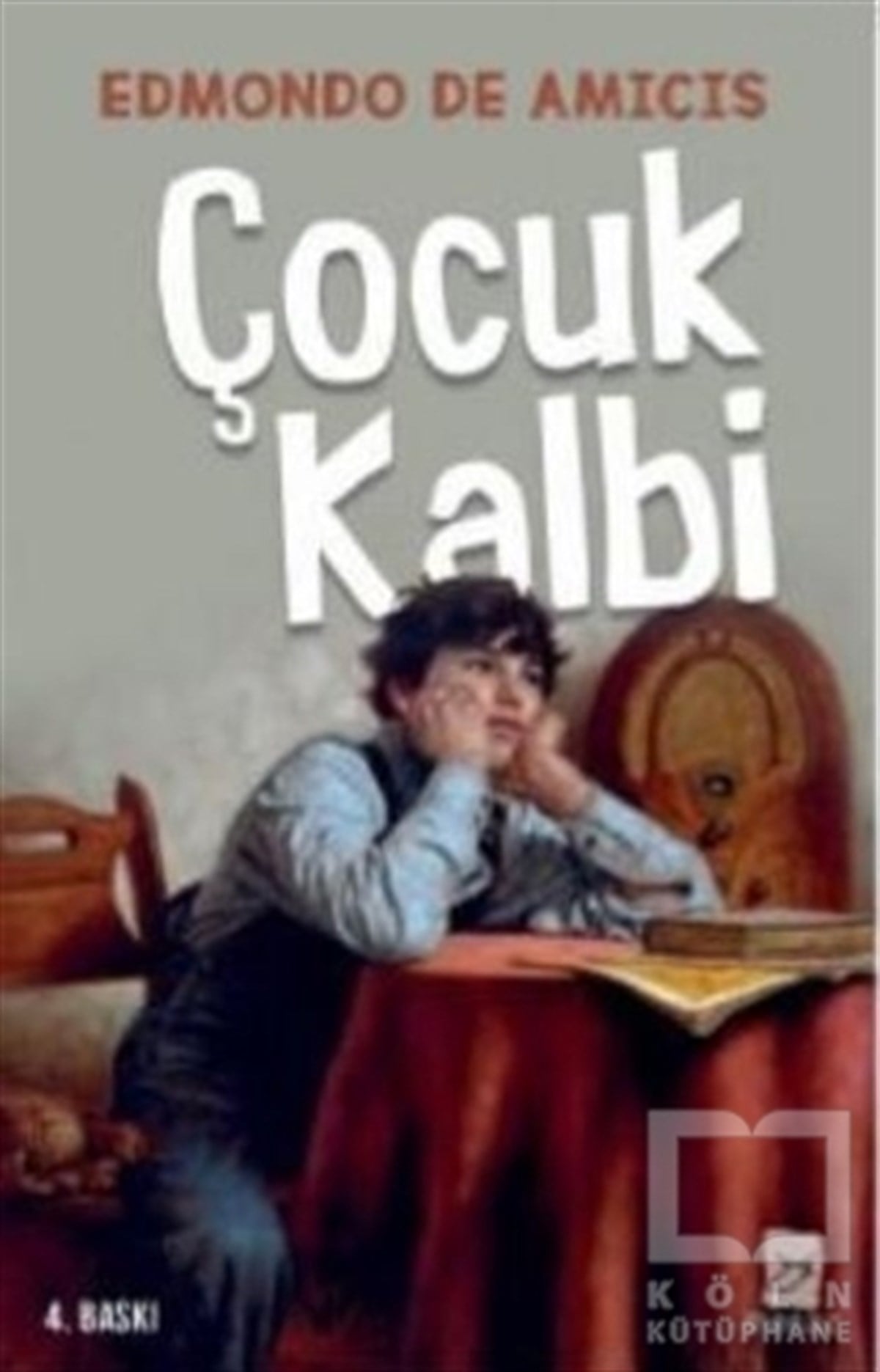 Edmondo De AmicisTürkçe RomanlarÇocuk Kalbi