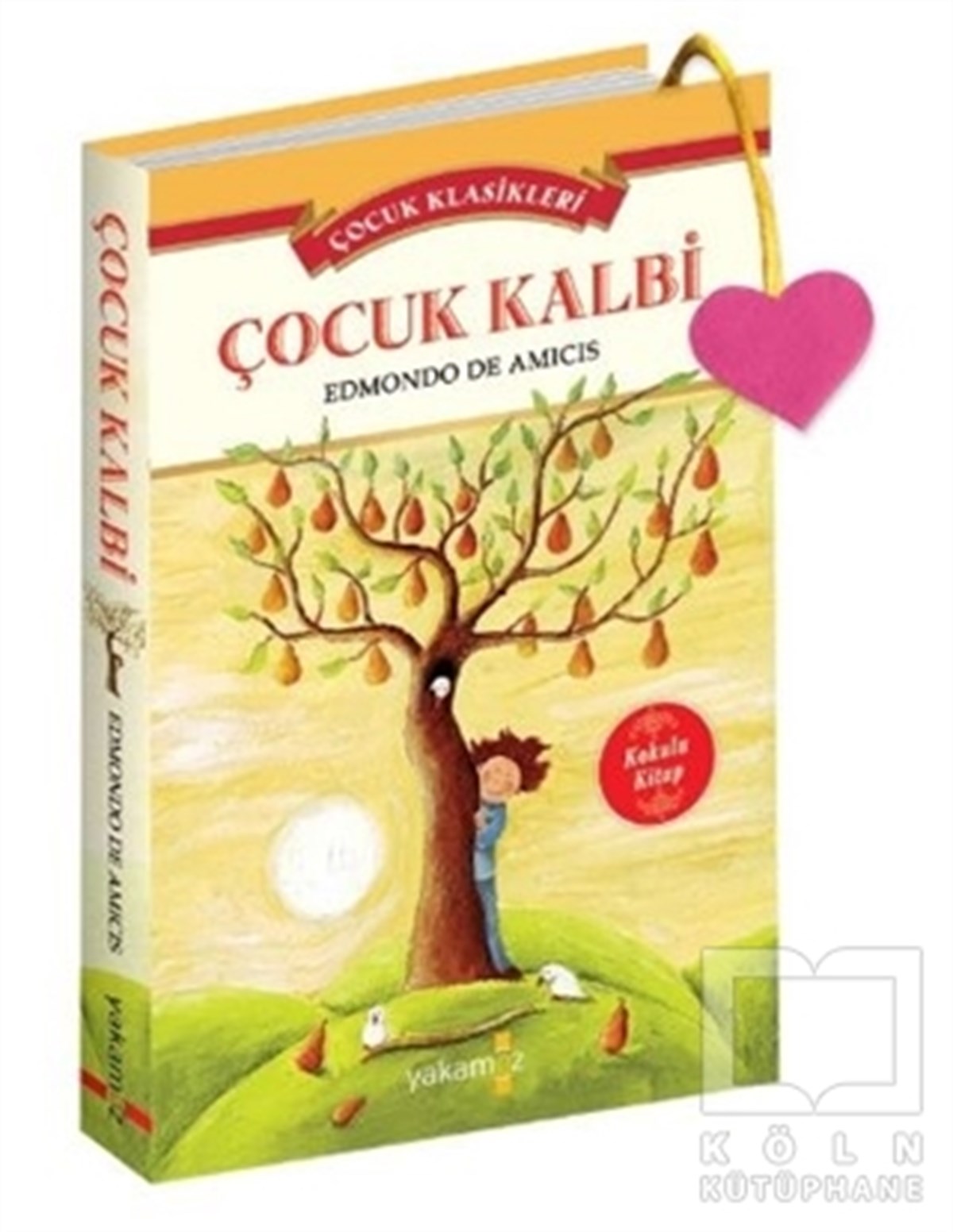 Edmondo De AmicisRoman-ÖyküÇocuk Klasikleri - Çocuk Kalbi (Kokulu Kitap)