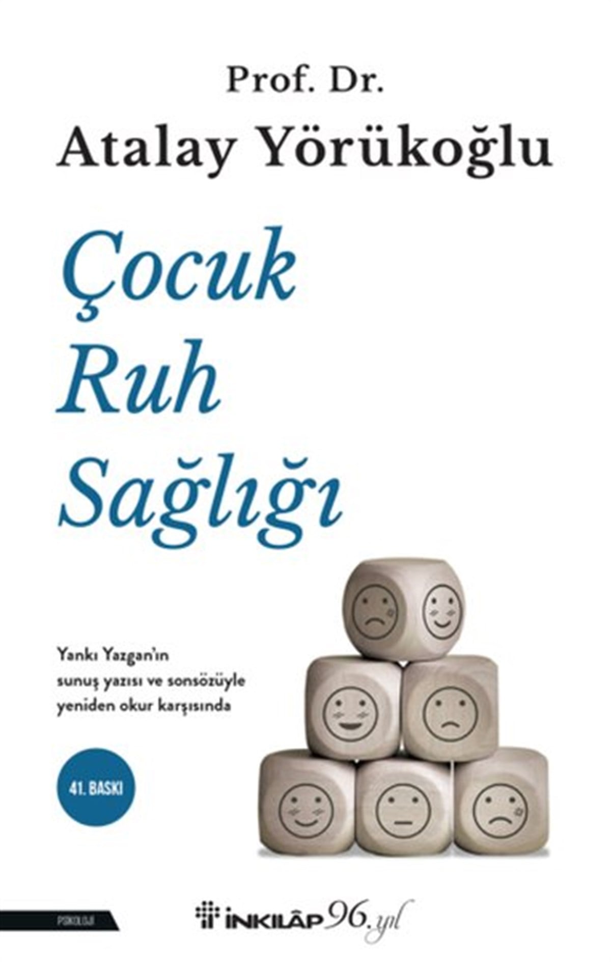 Atalay YörükoğluPsikoloji KitaplarıÇocuk Ruh Sağlığı
