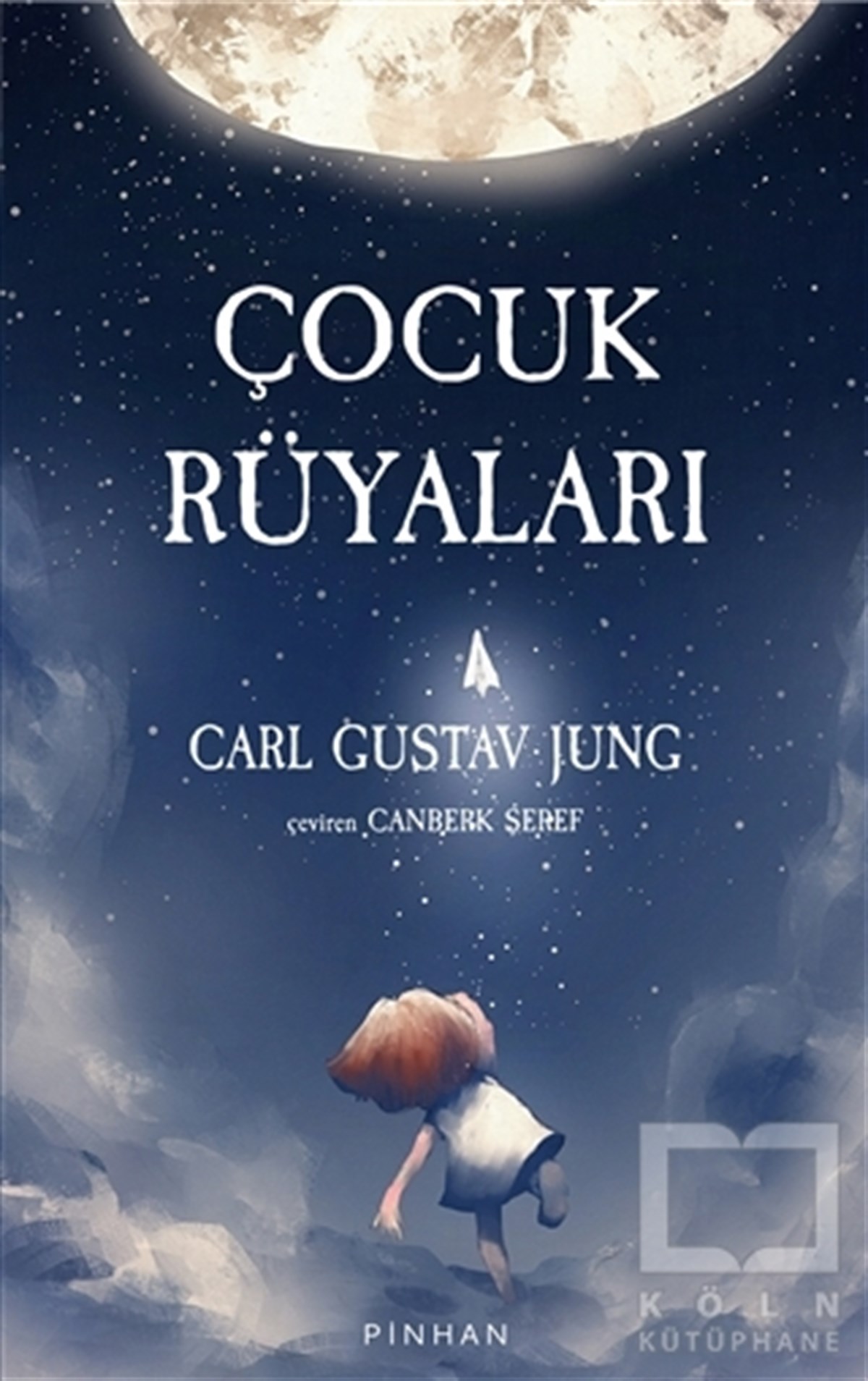 Carl Gustav JungÇocuk Psikolojisi KitaplarıÇocuk Rüyaları