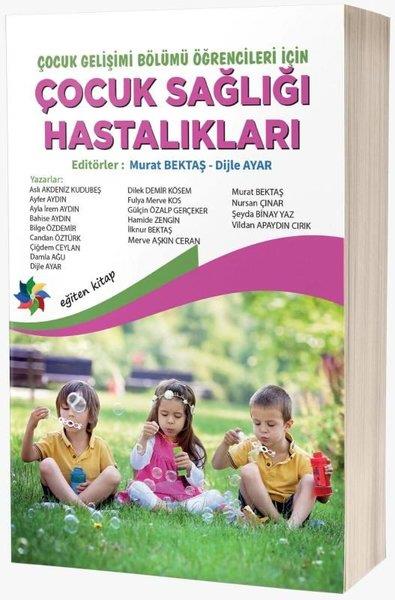 KolektifDigerÇocuk Sağlığı Hastalıkları - Çocuk Gelişimi Bölümü Öğrencileri İçin