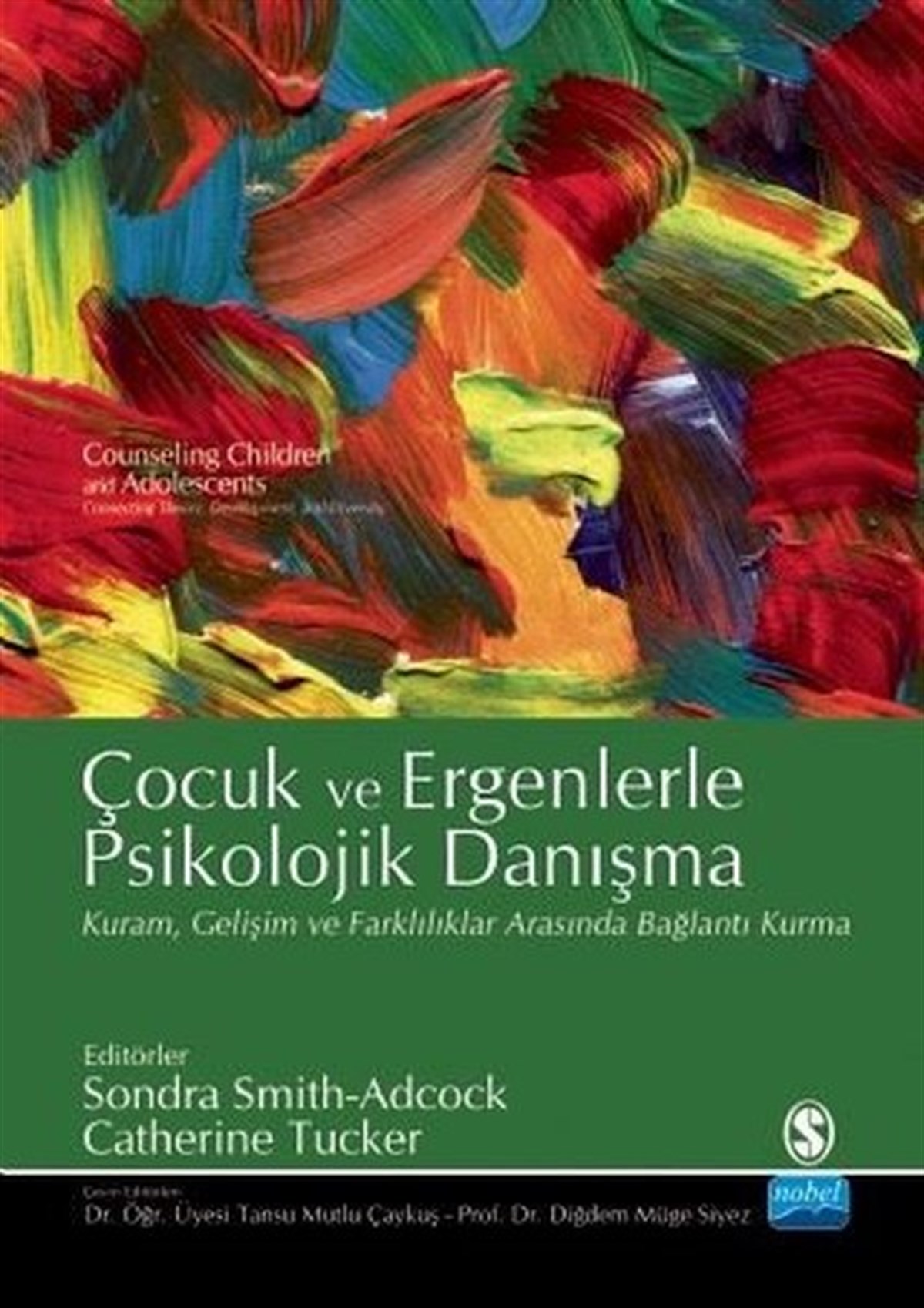 KolektifPsikoloji BilimiÇocuk ve Ergenlerle Psikolojik Danışma