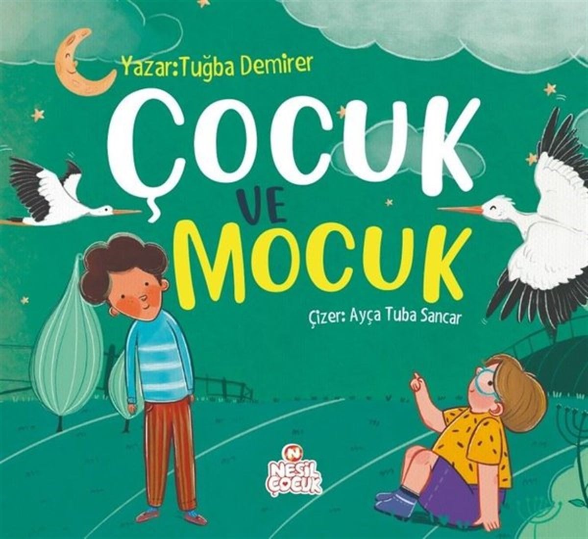 Tuğba DemirerEgitim Etkinlik KitaplariÇocuk ve Mocuk