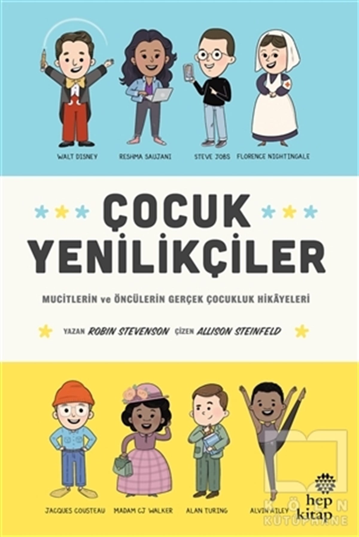 Robin StevensonÇocuk Hikaye KitaplarıÇocuk Yenilikçiler