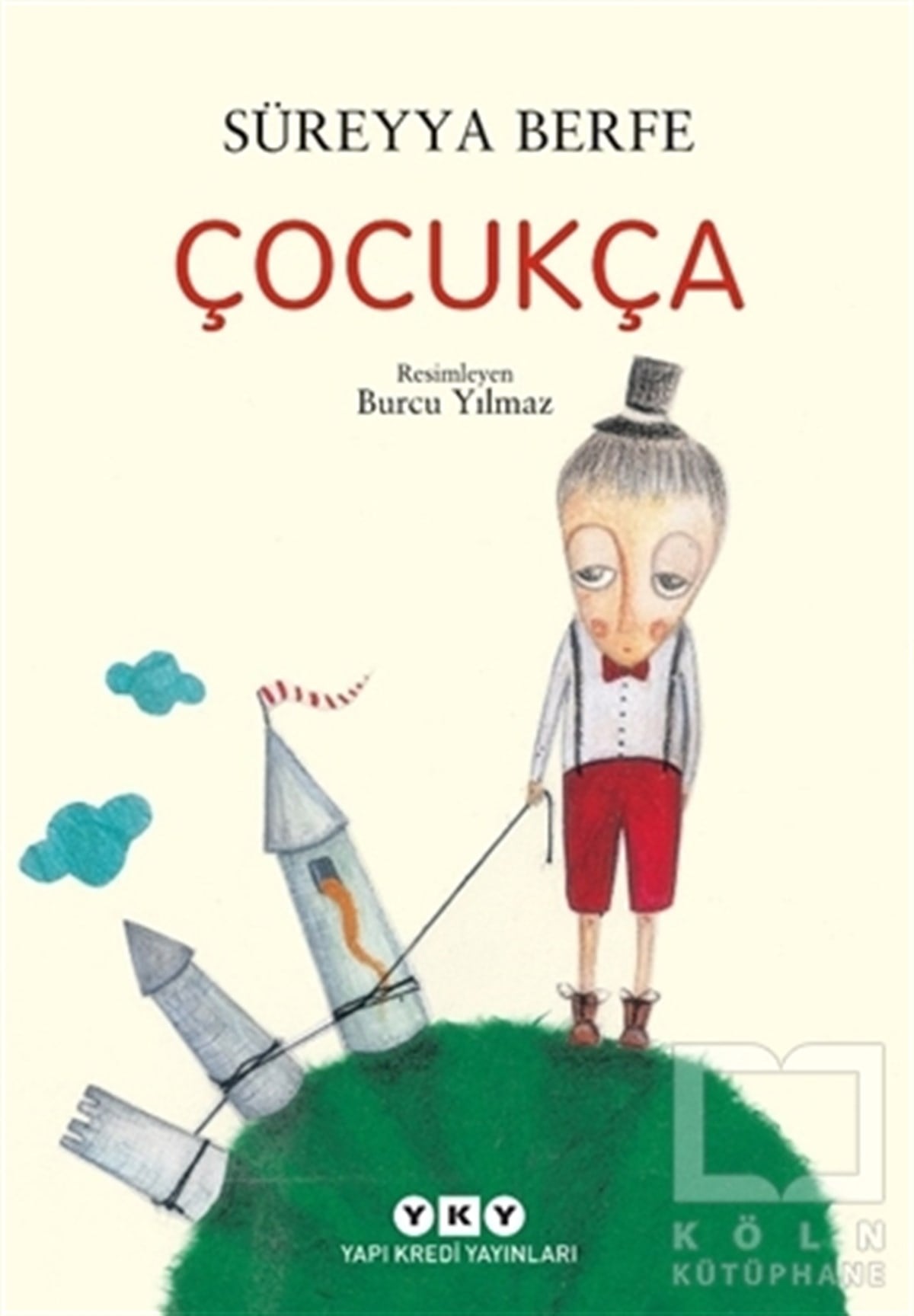 Süreyya BerfeÇocuk Şiir KitaplarıÇocukça