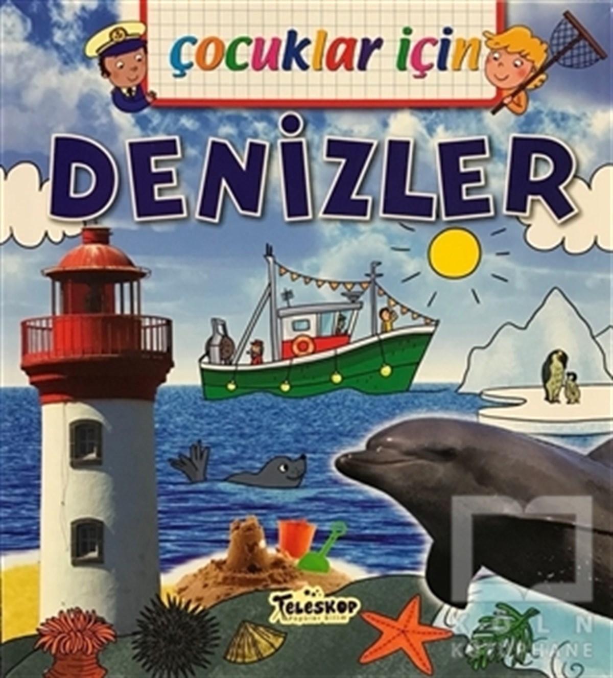 Emmanuelle LepetitBilimsel KitaplarÇocuklar İçin - Denizler