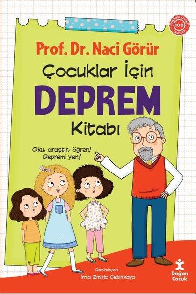 Naci GörürÇocuk Bilim KitaplarıÇocuklar İçin Deprem Kitabı