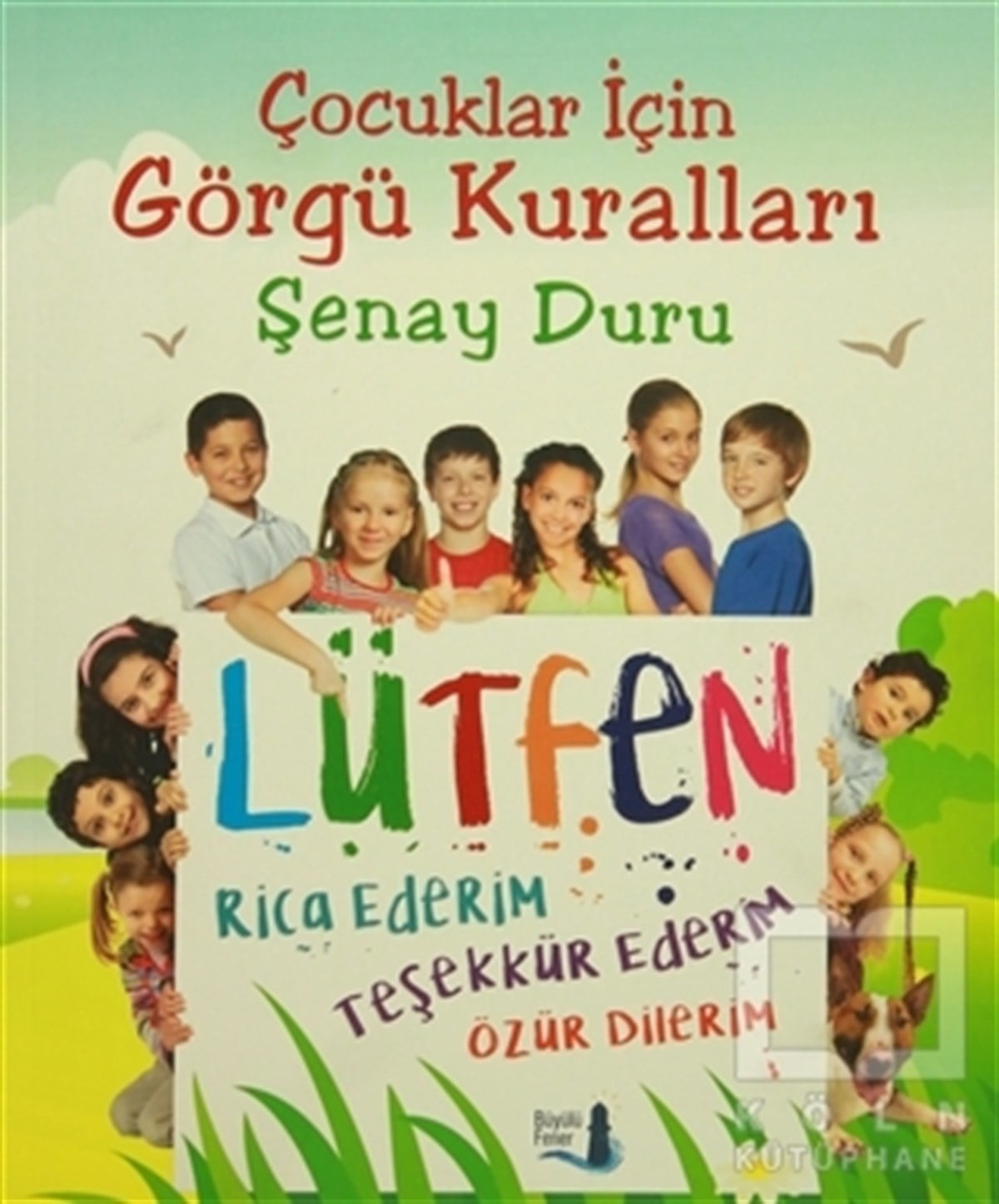 Şenay DuruDiğerÇocuklar İçin Görgü Kuralları