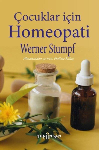 Werner StumpfGenel Sağlık KitaplarıÇocuklar İçin Homeopati