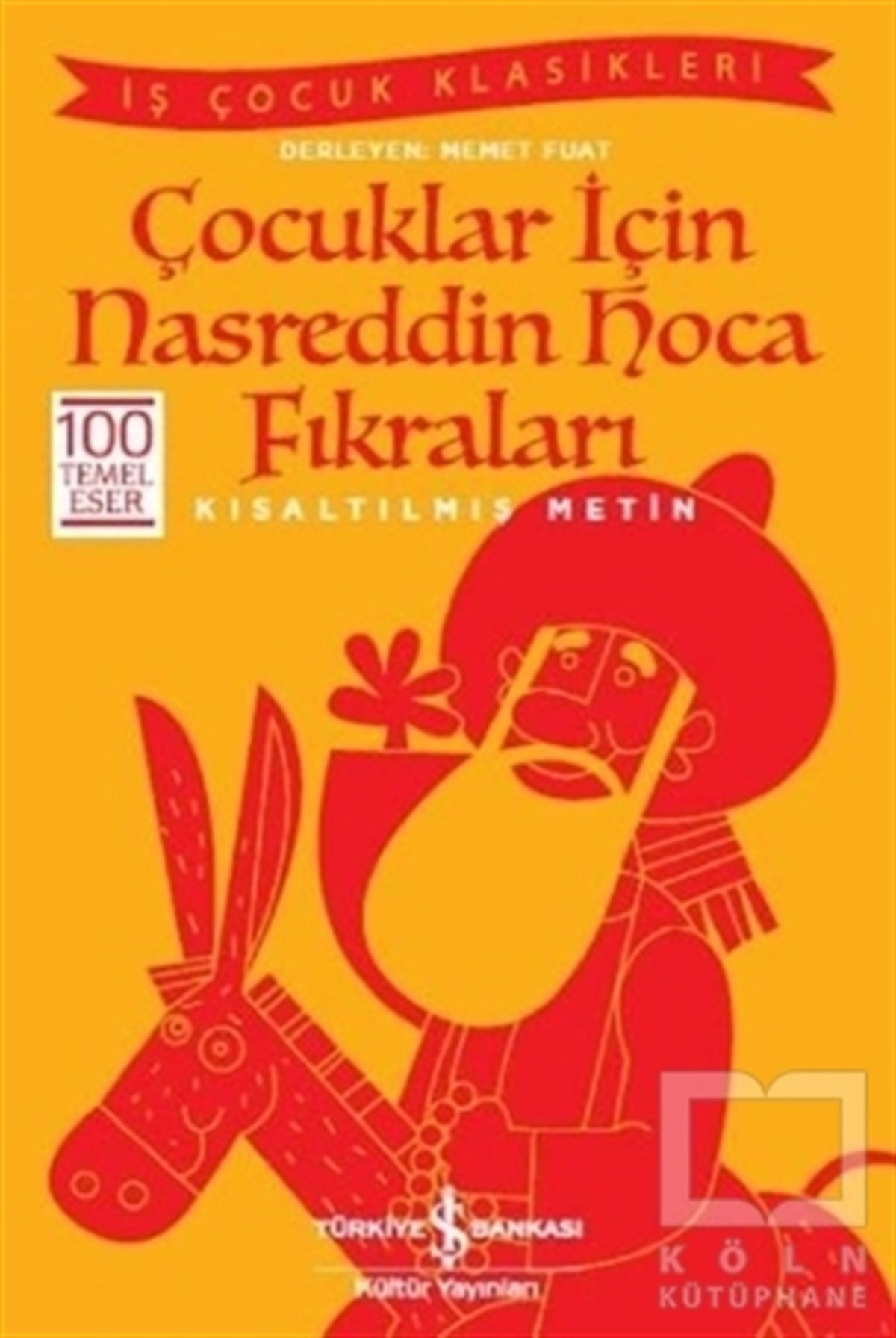 Memet FuatBilmece, BulmacaÇocuklar İçin Nasreddin Hoca Fıkraları