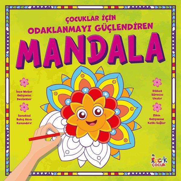 KolektifEgitim Etkinlik KitaplariÇocuklar İçin Odaklanmayı Güçlendiren Mandala