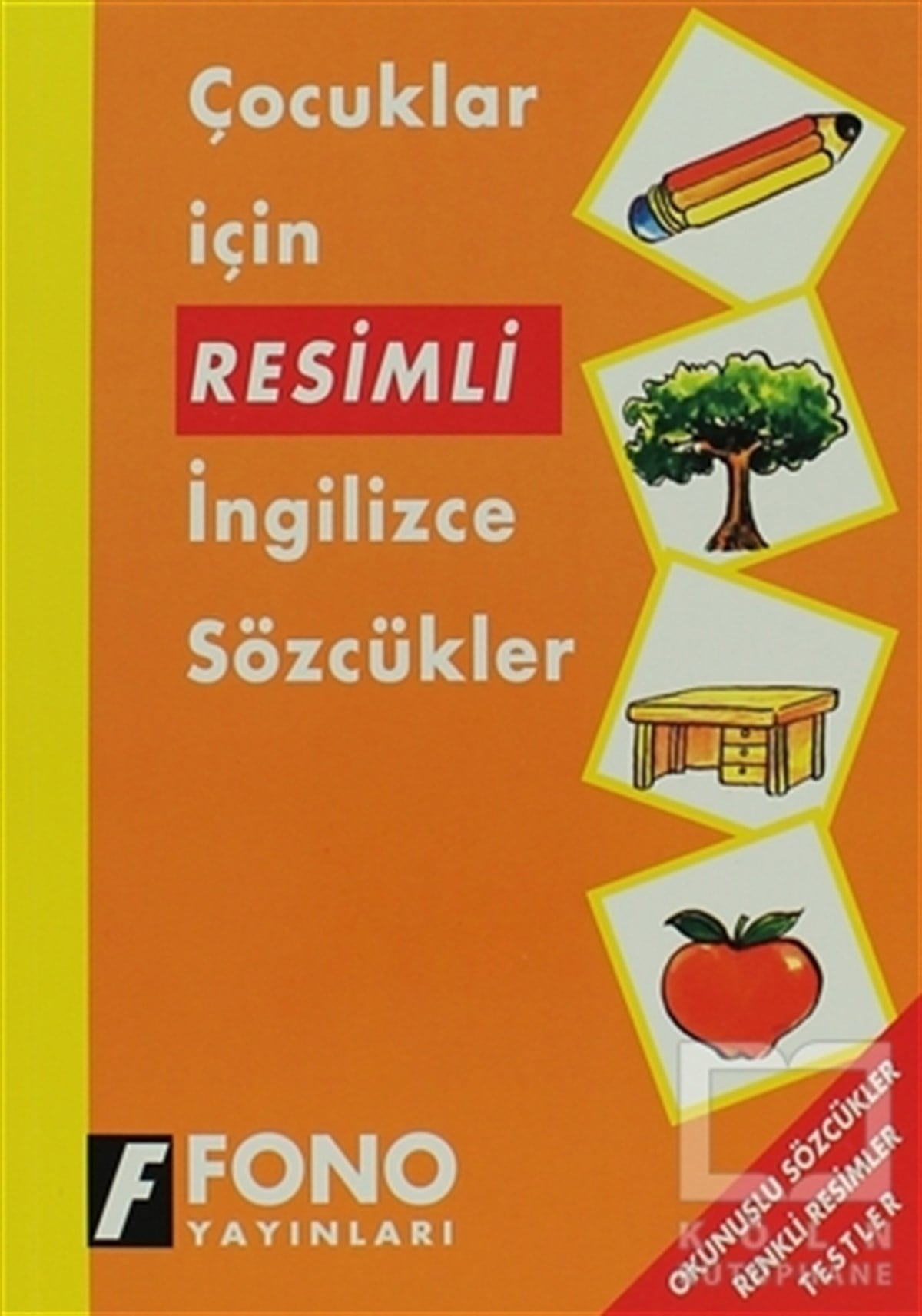 KolektifDiğerÇocuklar İçin Resimli İngilizce Sözcükler
