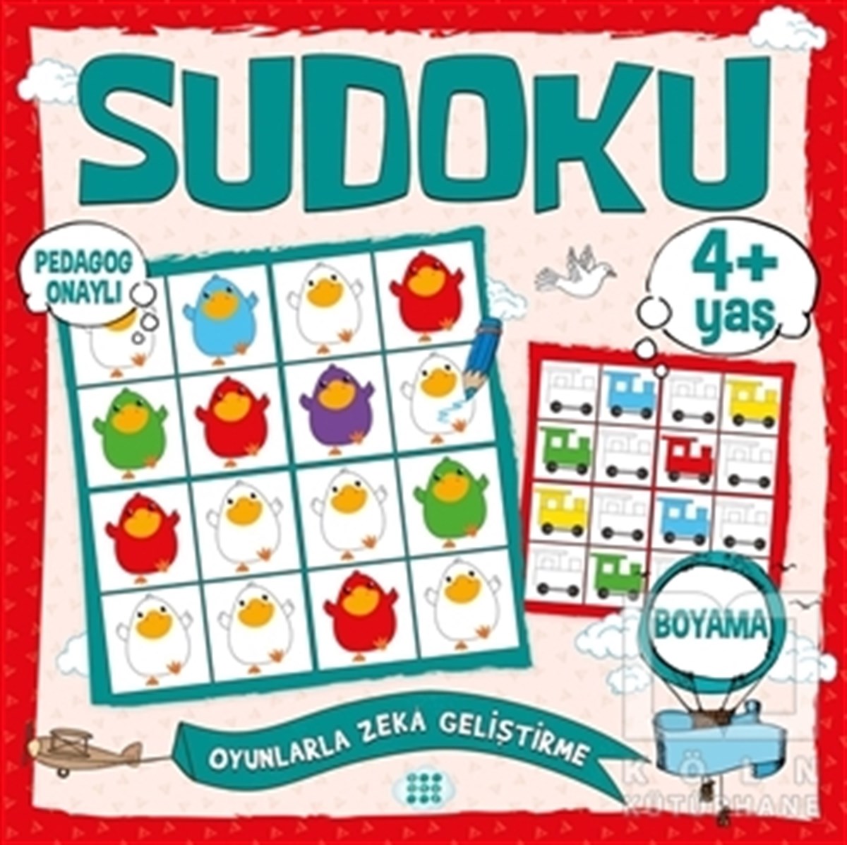 KolektifZeka Gelişimi KitaplarıÇocuklar İçin Sudoku Boyama (4+ Yaş)