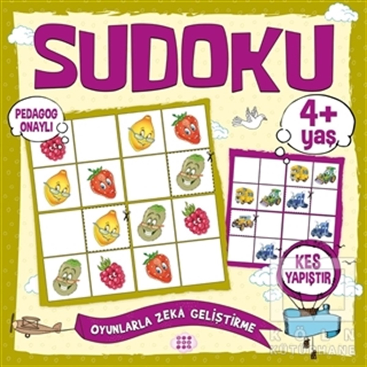 KolektifEtkinlik KitaplarıÇocuklar İçin Sudoku Kes Yapıştır (4+ Yaş)