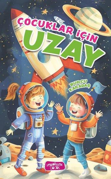 Burcu KaradaşÇocuk Bilim KitaplarıÇocuklar İçin Uzay