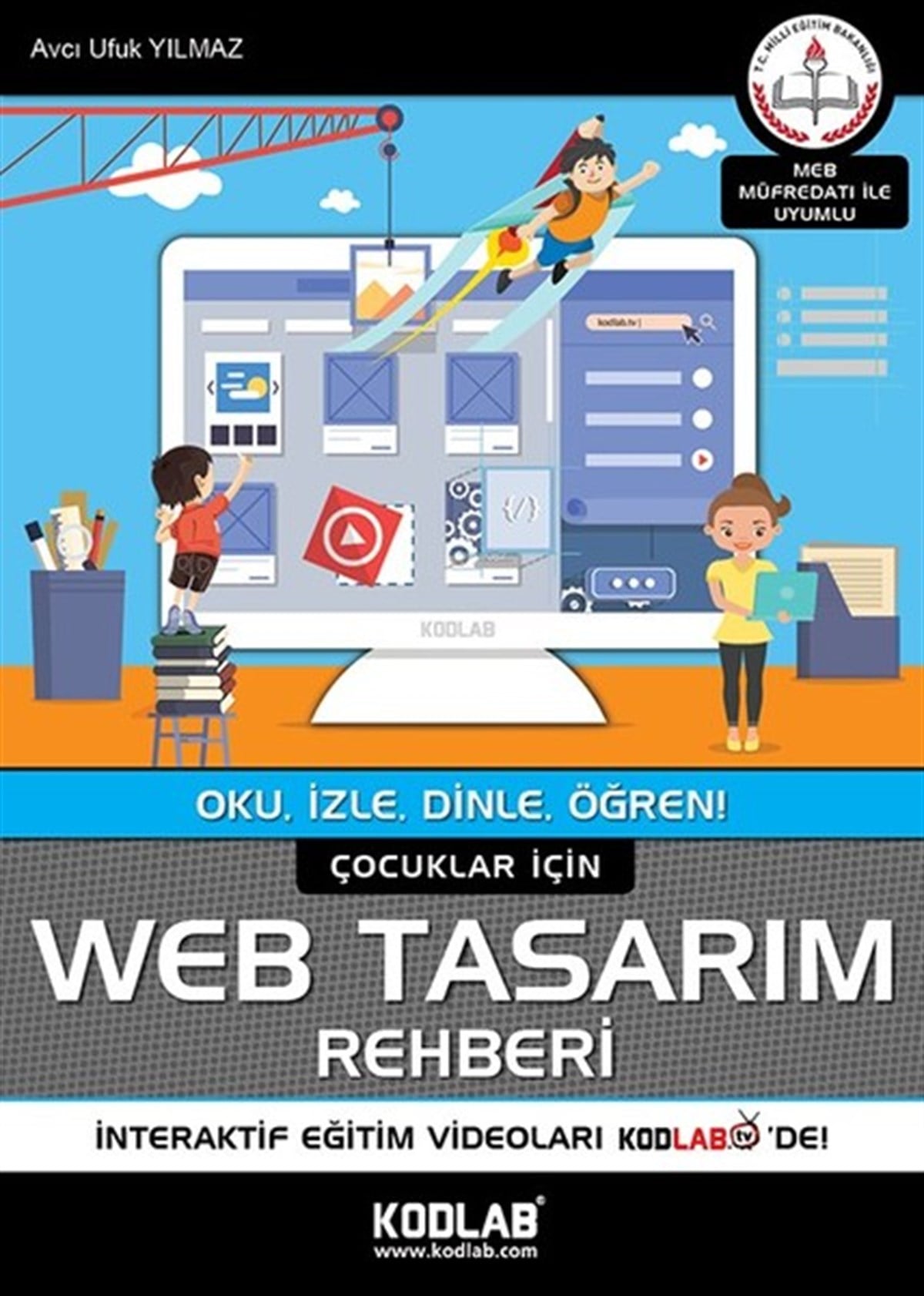 Avcı Ufuk YılmazBilgisayar KitaplarıÇocuklar için Web Tasarım Rehberi