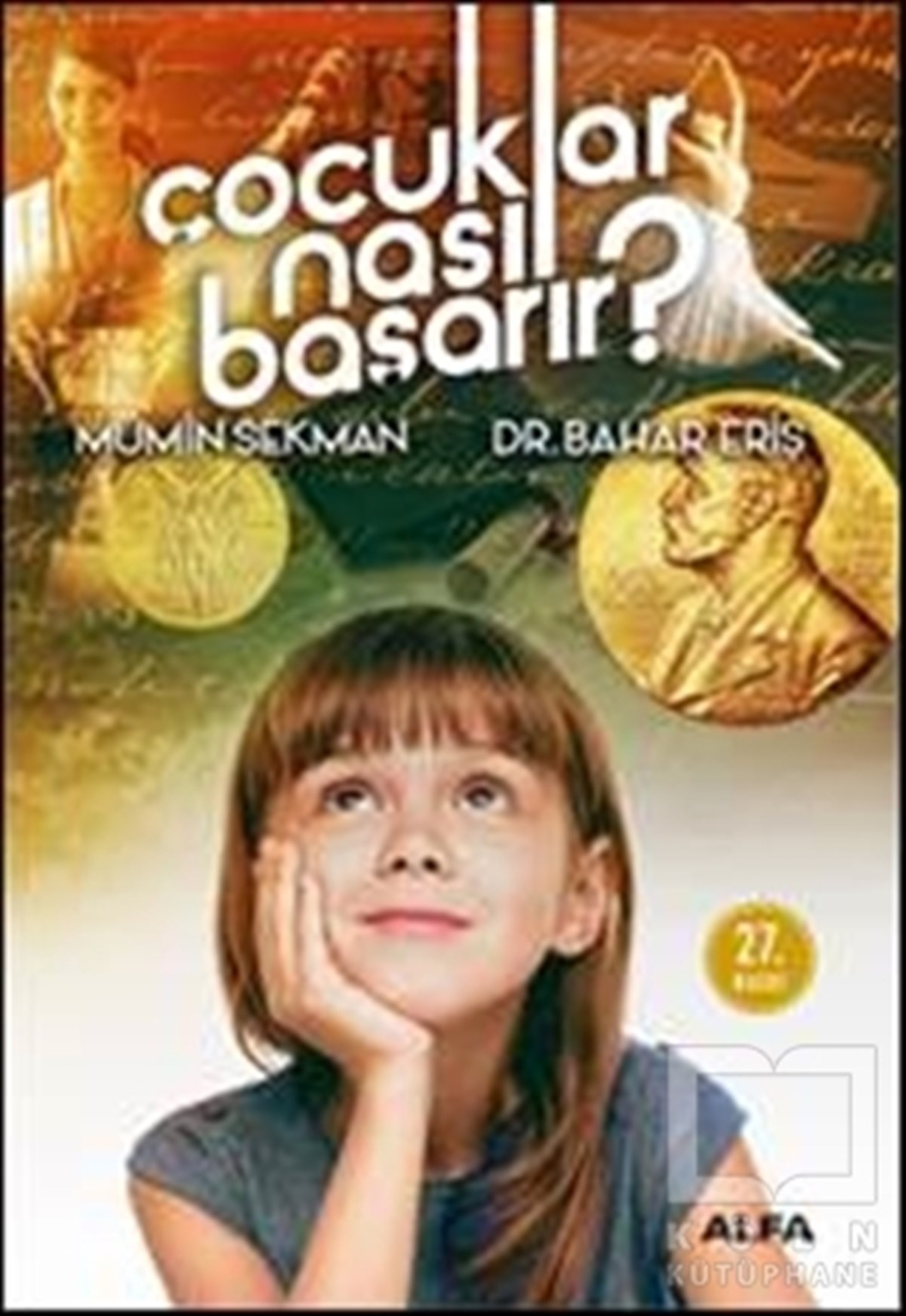 Mümin SekmanKişisel GelişimÇocuklar Nasıl Başarır?