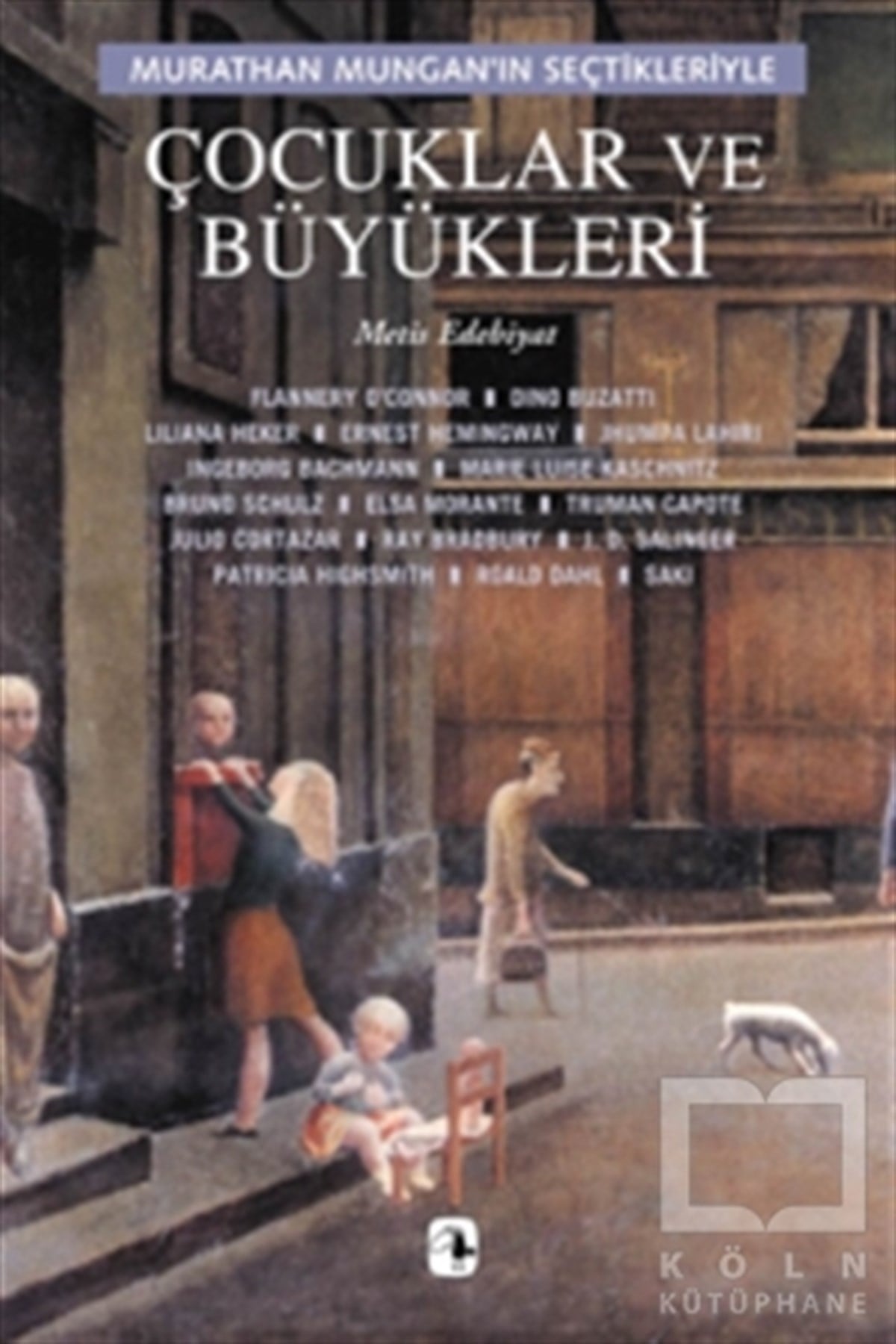 DerlemeDiğer Ülke EdebiyatlarıÇocuklar ve Büyükleri