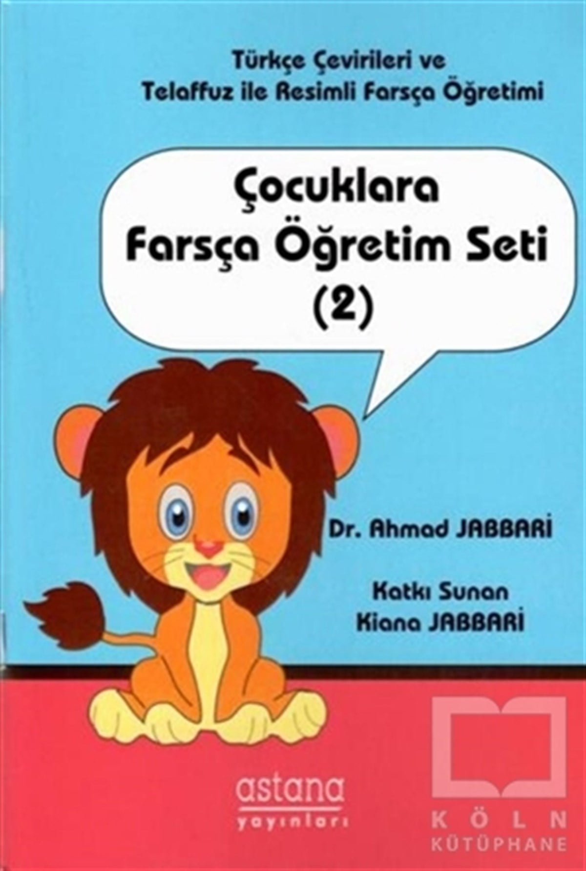 Ahmad JabbariDil ÖğrenimiÇocuklara Farsça Öğretim Seti (2)