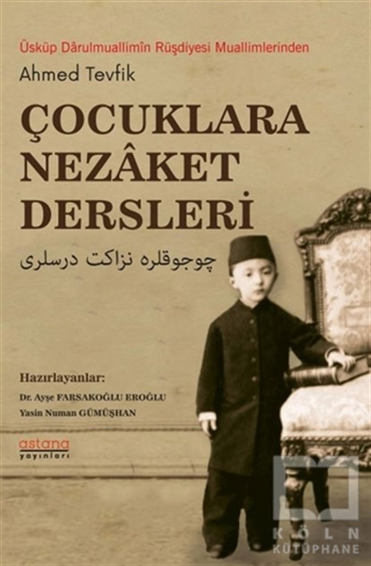 Ahmed Tevfik GöymenDiğerÇocuklara Nezaket Dersleri