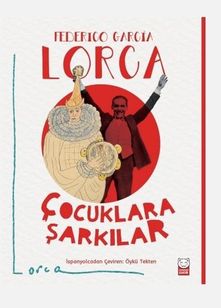 Federico Garcia LorcaEgitim Etkinlik KitaplariÇocuklara Şarkılar