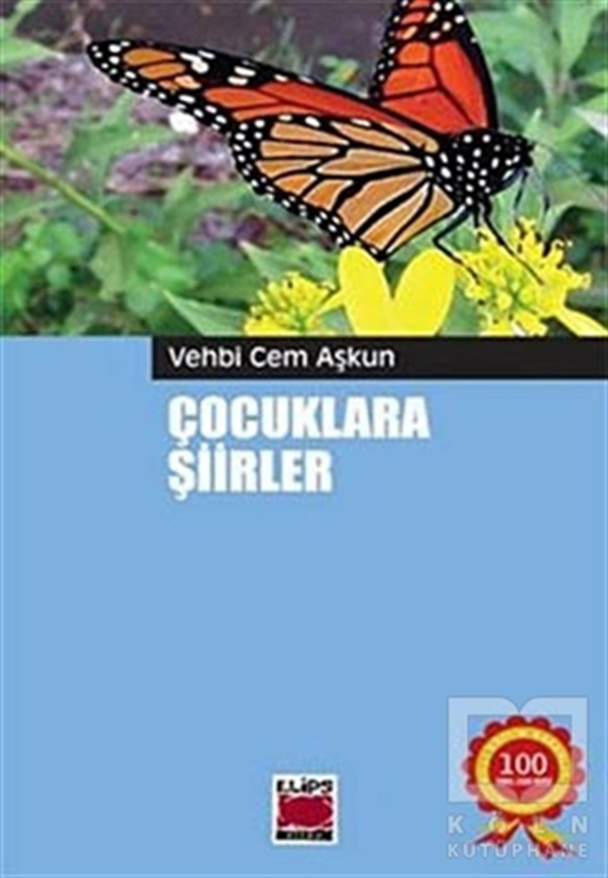 Vehbi Cem AşkunŞiirÇocuklara Şiirler