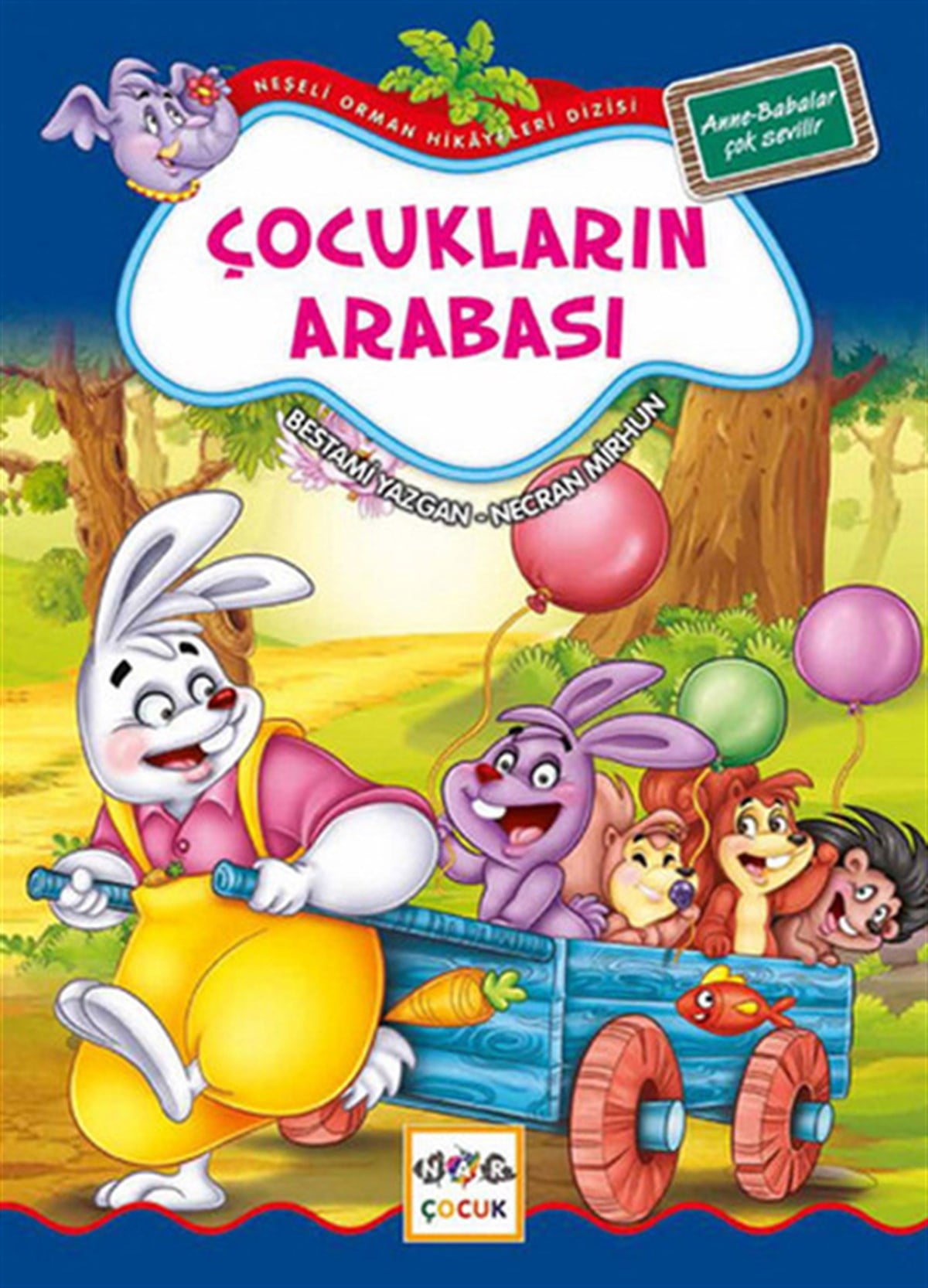 Bestami YazganÇocuk Masal KitaplarıÇocukların Arabası