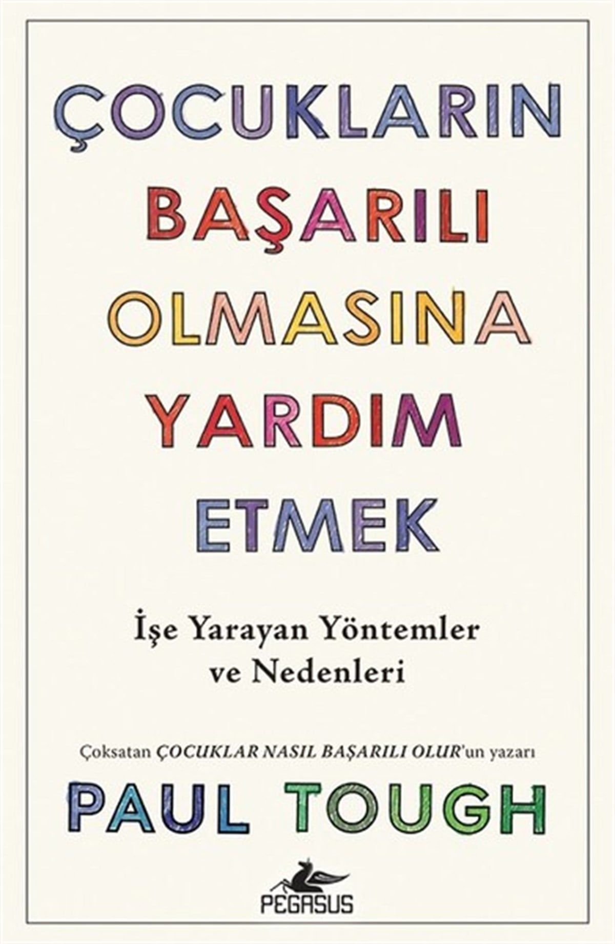 Paul ToughAile - ÇocukÇocukların Başarılı Olmasına Yardım Etmek