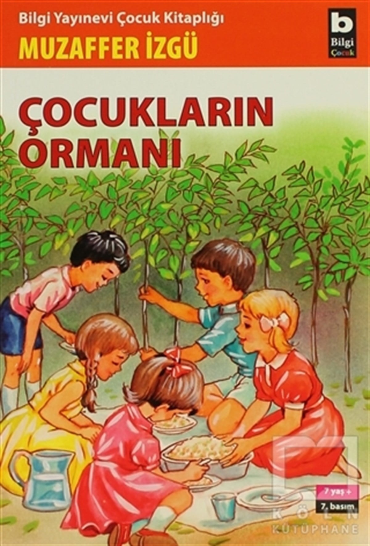Muzaffer İzgüRoman-ÖyküÇocukların Ormanı