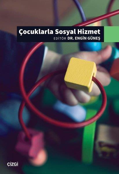 KolektifSosyoloji KitaplarıÇocuklarla Sosyal Hizmet