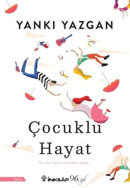 Yankı YazganAile - ÇocukÇocuklu Hayat