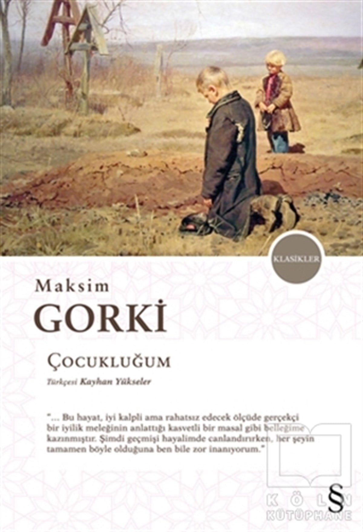 Maksim GorkiRomanÇocukluğum