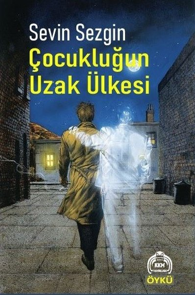 Sevin SezginTürk RomaniÇocukluğun Uzak Ülkesi