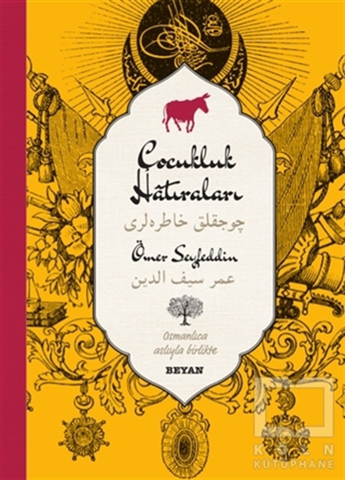 Ömer SeyfettinÖyküÇocukluk Hatıraları (Osmanlıca-Türkçe)