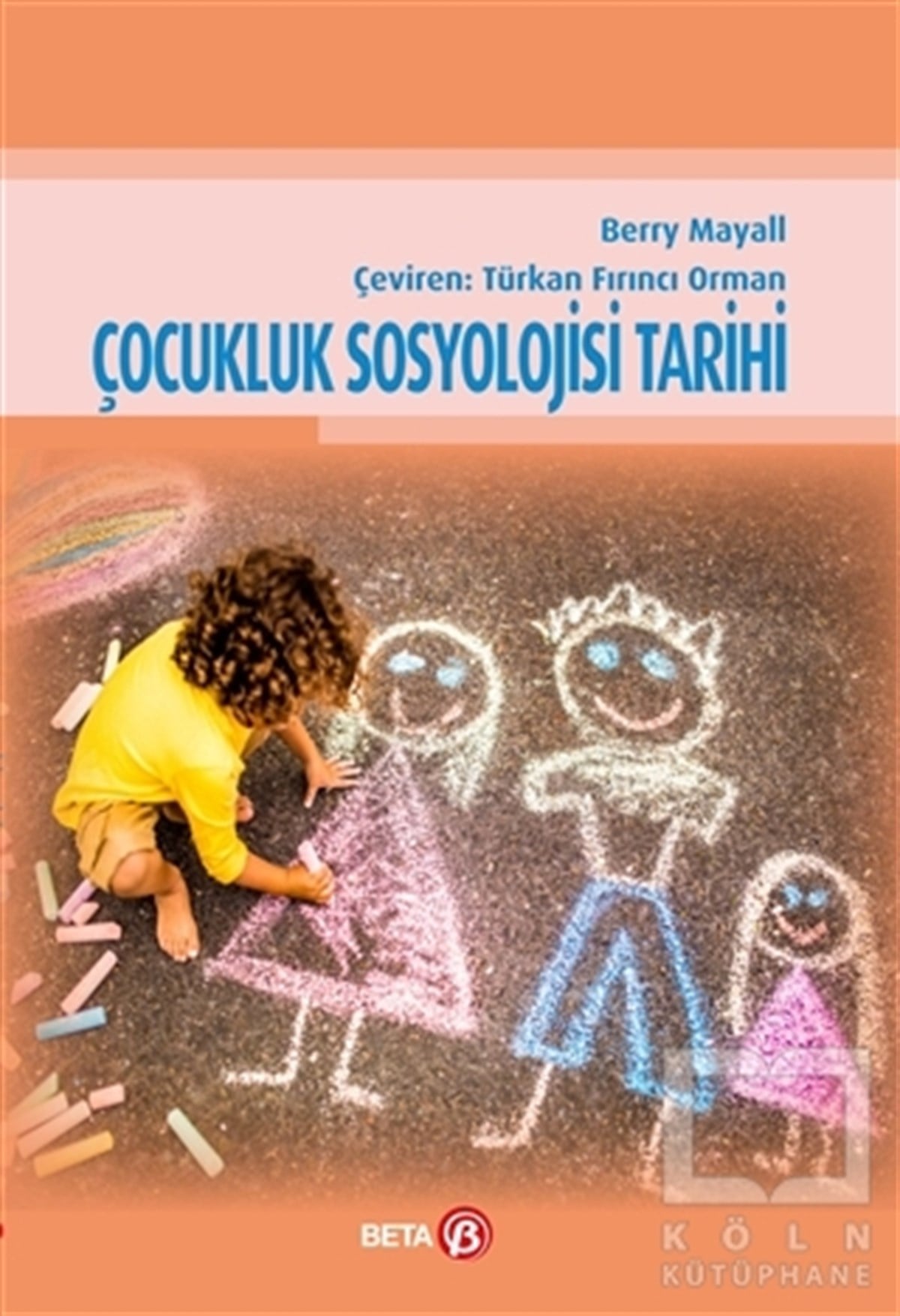 Berry MayallDiğerÇocukluk Sosyolojisi Tarihi