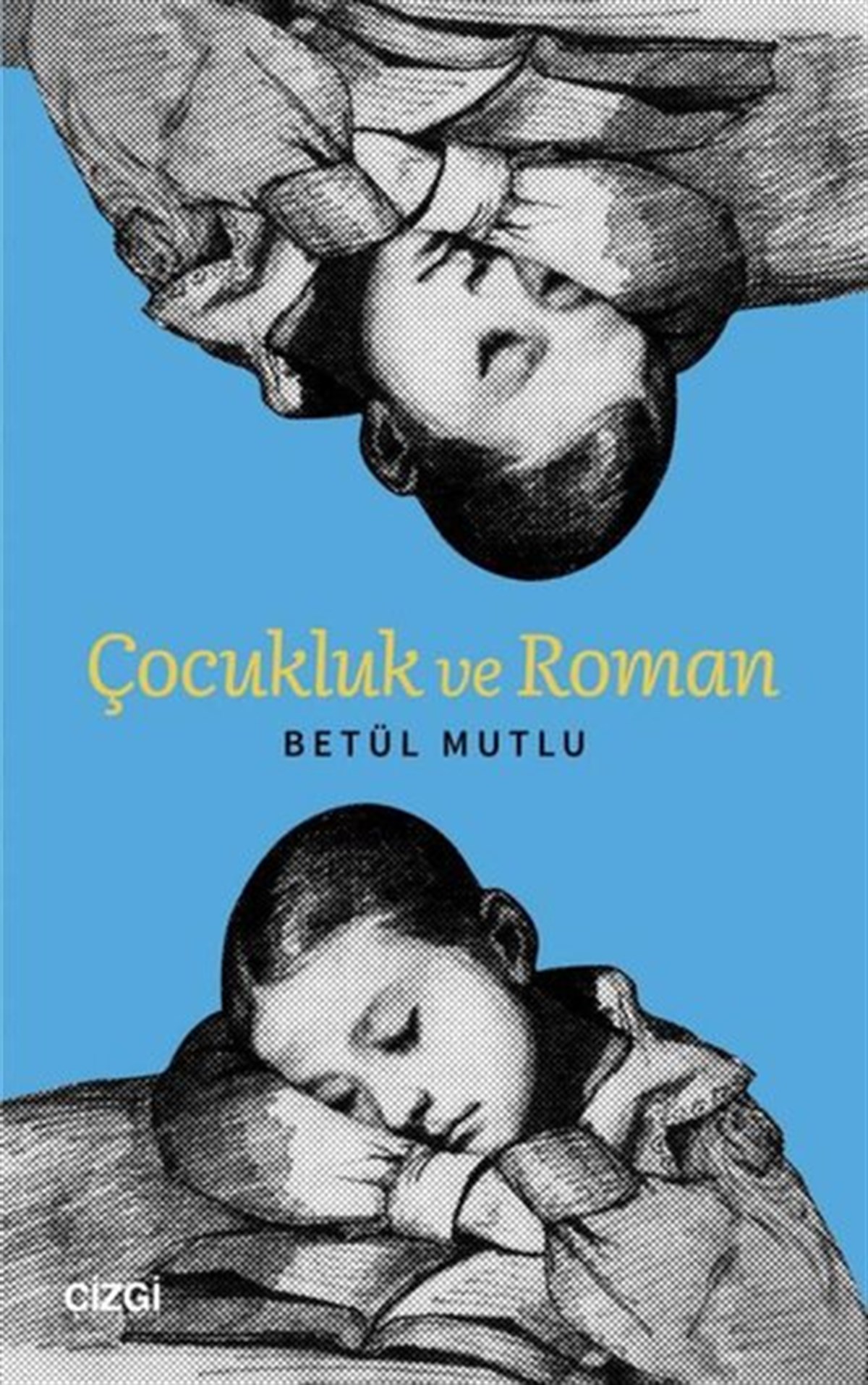 Betül MutluErgenlik PsikolojisiÇocukluk ve Roman