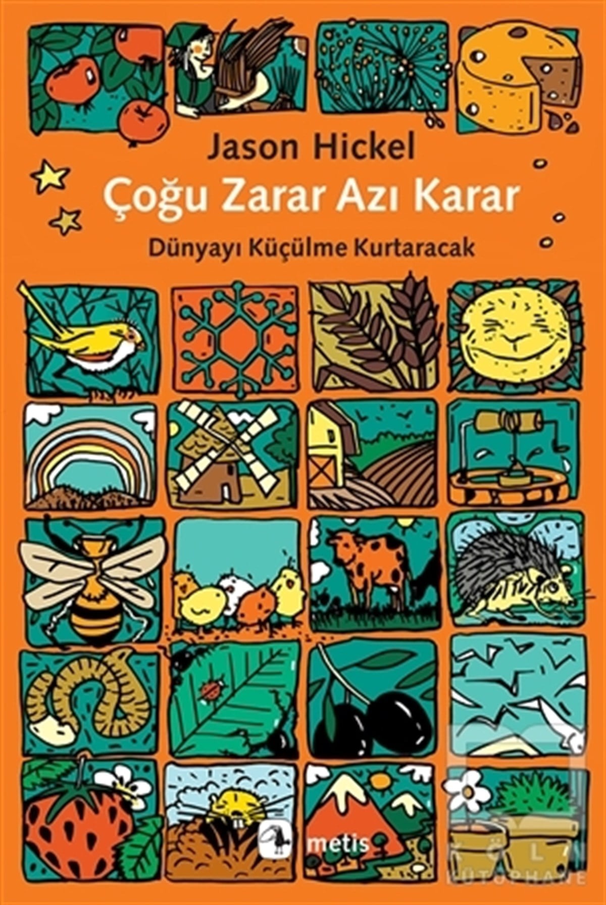 Jason HickelDiğerÇoğu Zarar Azı Karar